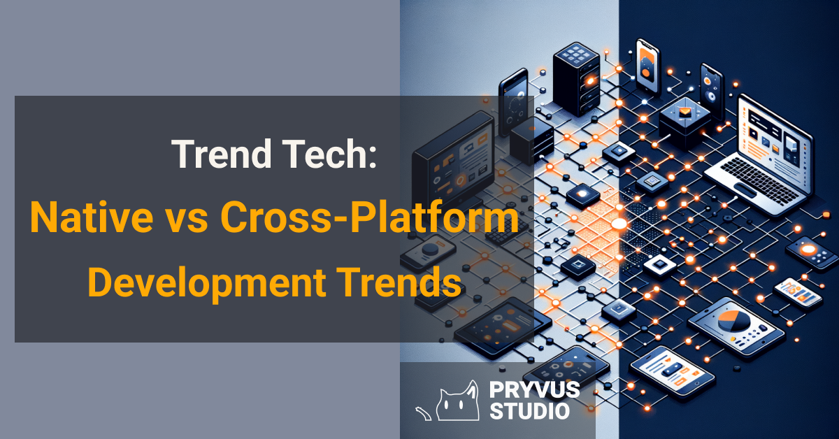 native vs cross-platform development trends