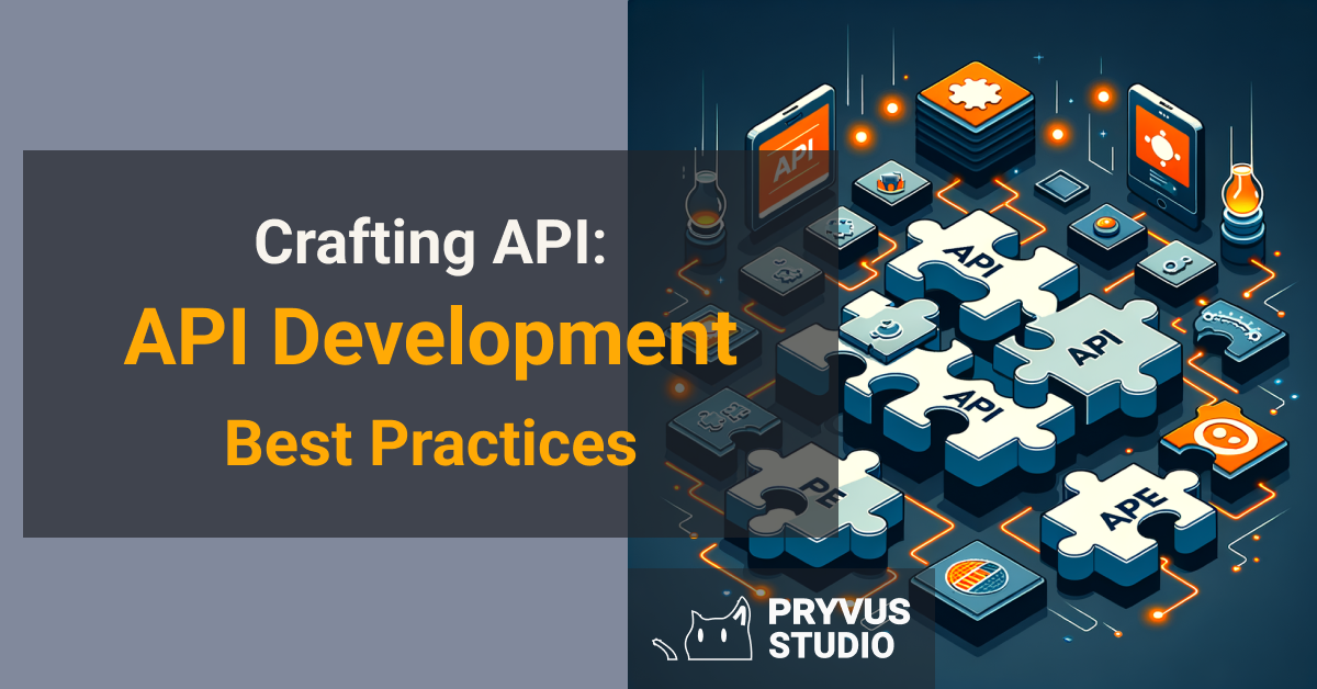 API development best practices