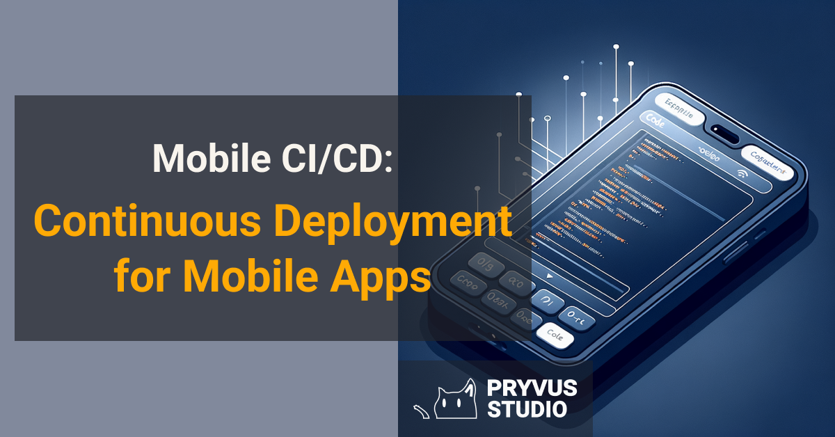 continuous deployment for mobile apps