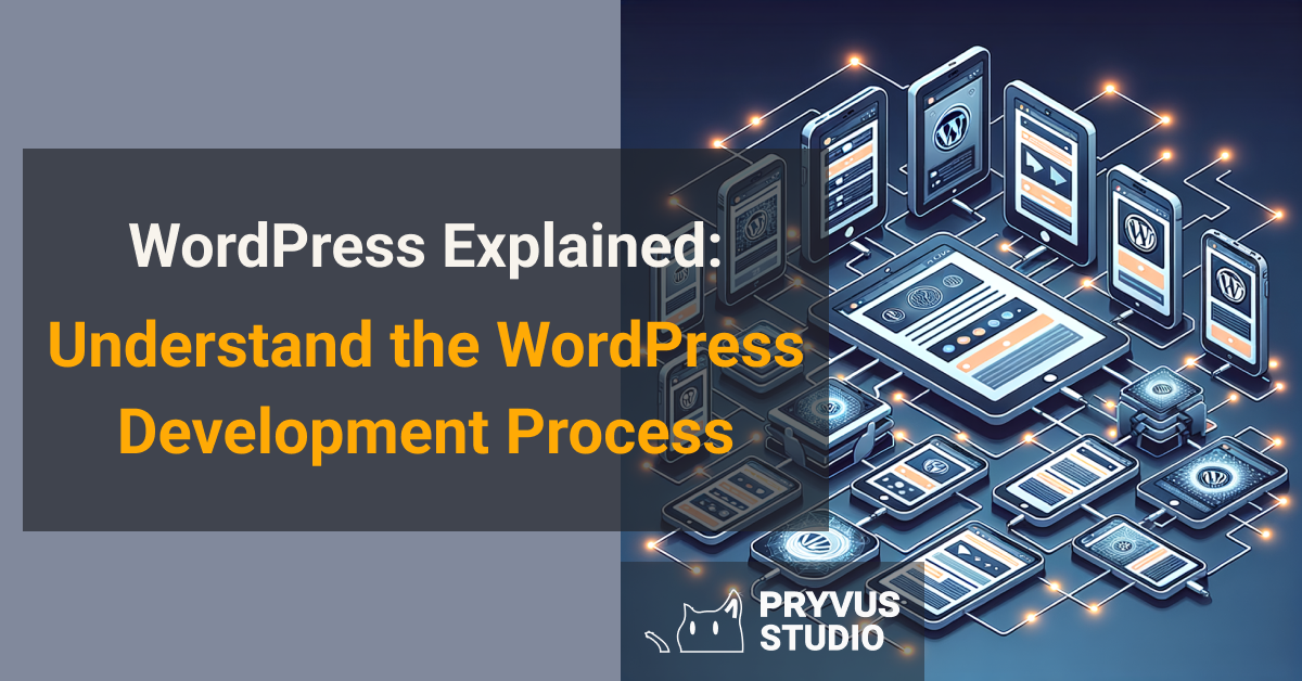 understand the wordpress development process
