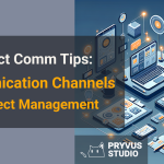 clear communication channels in project management