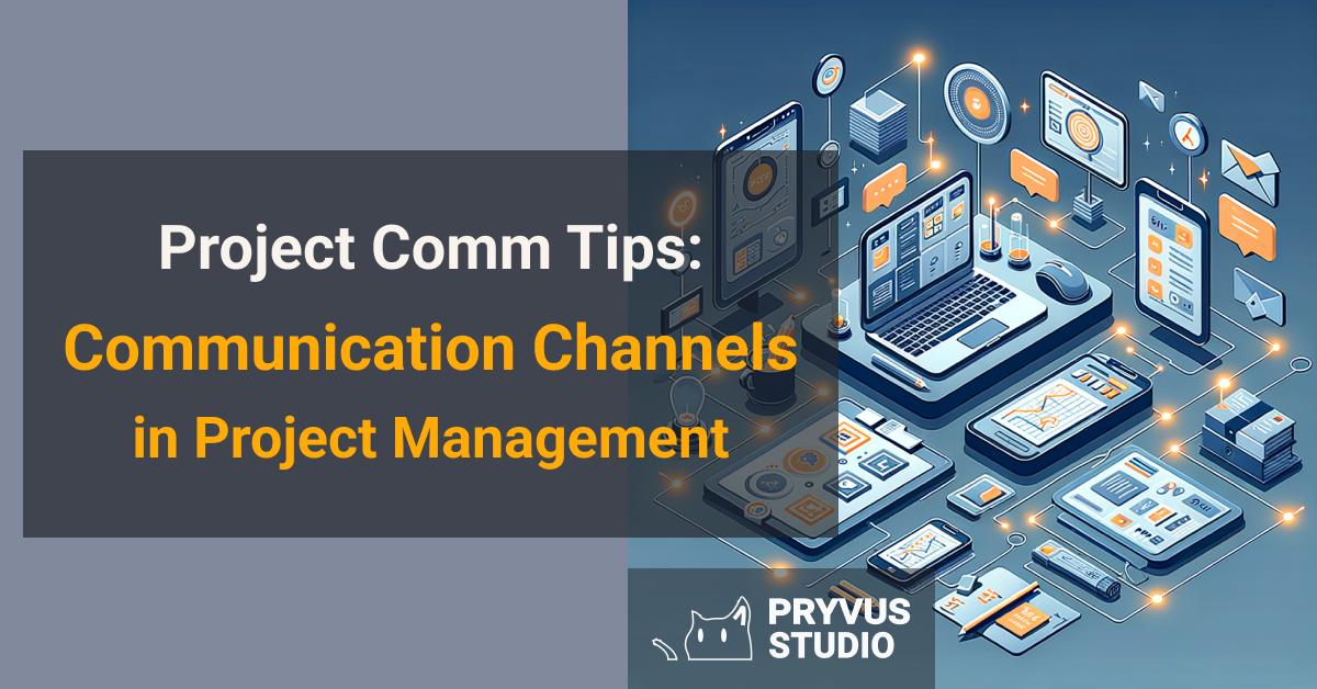 clear communication channels in project management